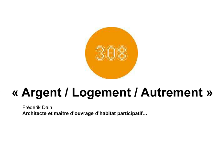 BORD’HA : Débat Habitat Participatif – 308 Bordeaux